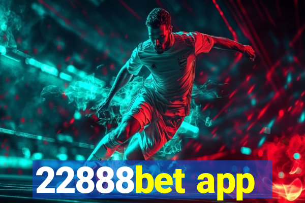 22888bet app